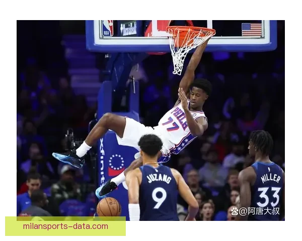 76人对公牛首发揭晓 恩比德时隔一个月复出 乔治禁赛期满重返赛场